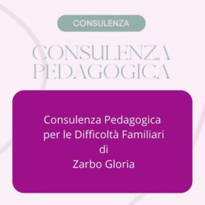 Consulenza Pedagogica per la Gestione delle Risorse Umane Pedagogista Zarbo Gloria