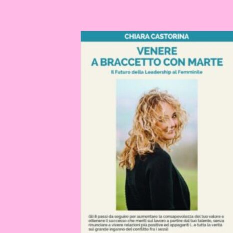 Libro Venere a braccetto con Marte il Futuro della Leadership al Femminile