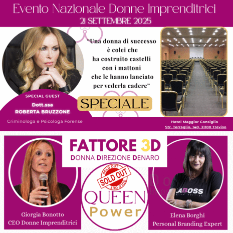 SOLD_OUT_Queen_Power_Evento_Nazionale_Circuito_Donne_Imprenditrici_Ospite_Roberta_Bruzzone_Treviso